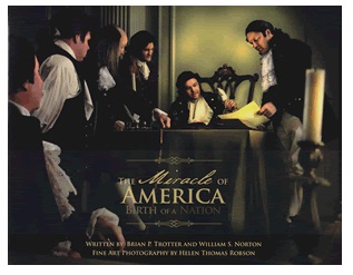 The Miracle of America - Birth of a Nation